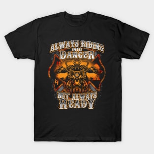 Firefighter Biker Riding Into Danger T-Shirt